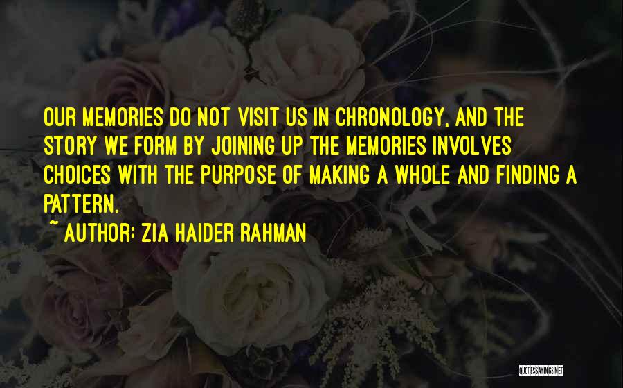 Pattern Making Quotes By Zia Haider Rahman