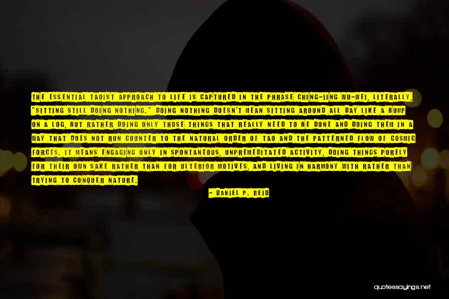 Patterned Quotes By Daniel P. Reid Patterned Quotes By Daniel P. Reid