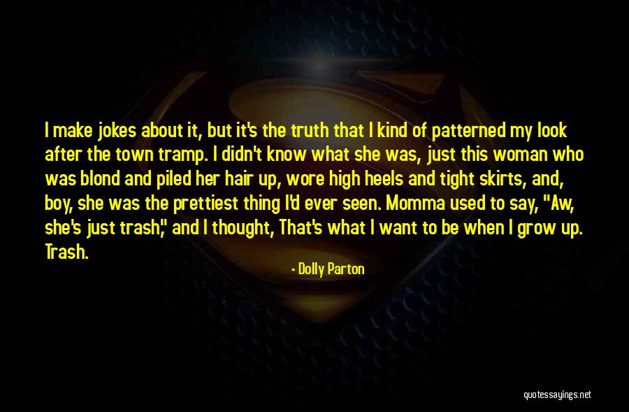 Patterned Quotes By Dolly Parton Patterned Quotes By Dolly Parton