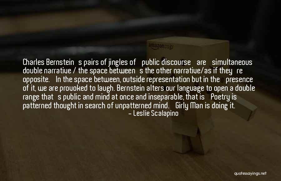 Patterned Quotes By Leslie Scalapino Patterned Quotes By Leslie Scalapino