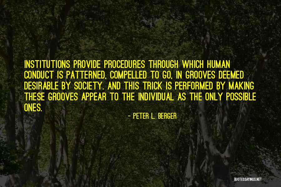 Patterned Quotes By Peter L. Berger