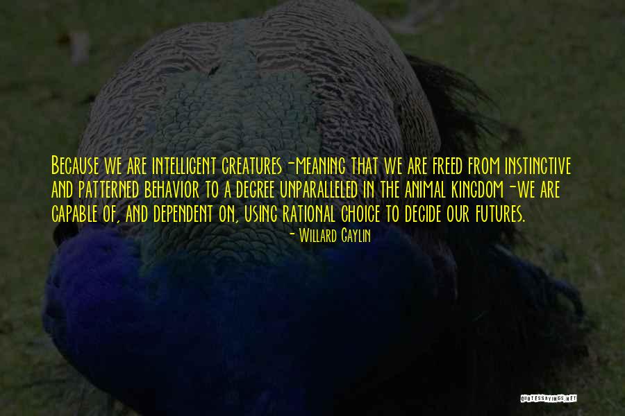 Patterned Quotes By Willard Gaylin Patterned Quotes By Willard Gaylin
