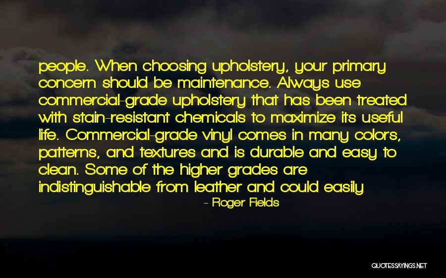 Patterns In Life Quotes By Roger Fields Patterns In Life Quotes By Roger Fields