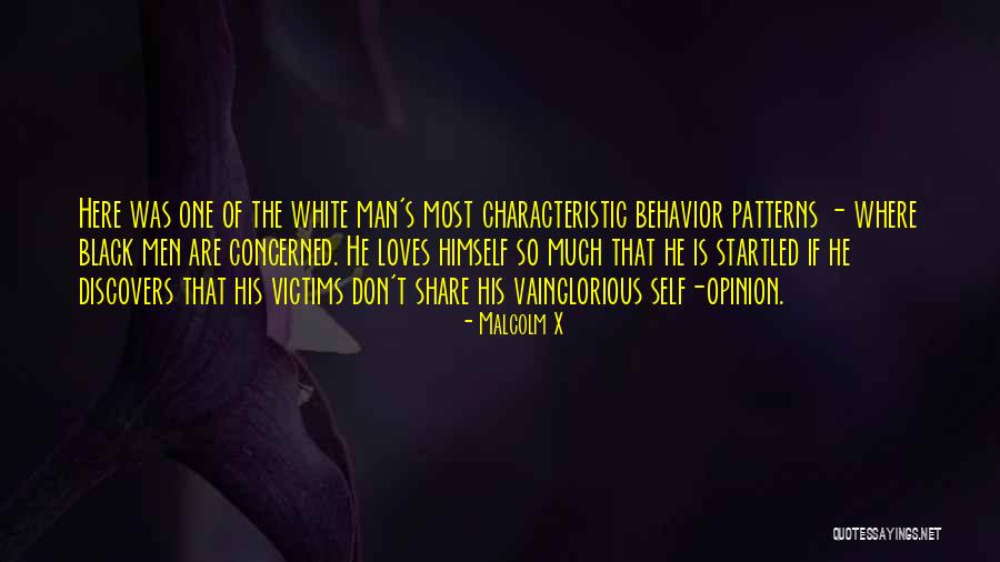 Patterns Of Behavior Quotes By Malcolm X Patterns Of Behavior Quotes By Malcolm X