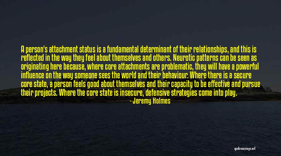 Patterns Of Behaviour Quotes By Jeremy Holmes Patterns Of Behaviour Quotes By Jeremy Holmes