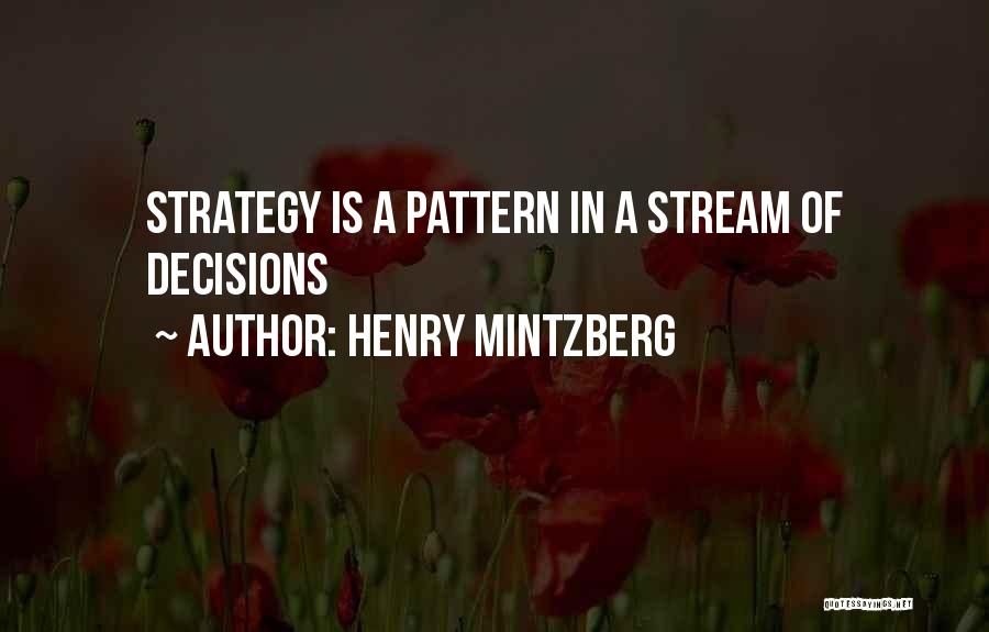 Patterns Quotes By Henry Mintzberg