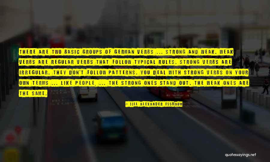 Patterns Quotes By Jill Alexander Essbaum Patterns Quotes By Jill Alexander Essbaum