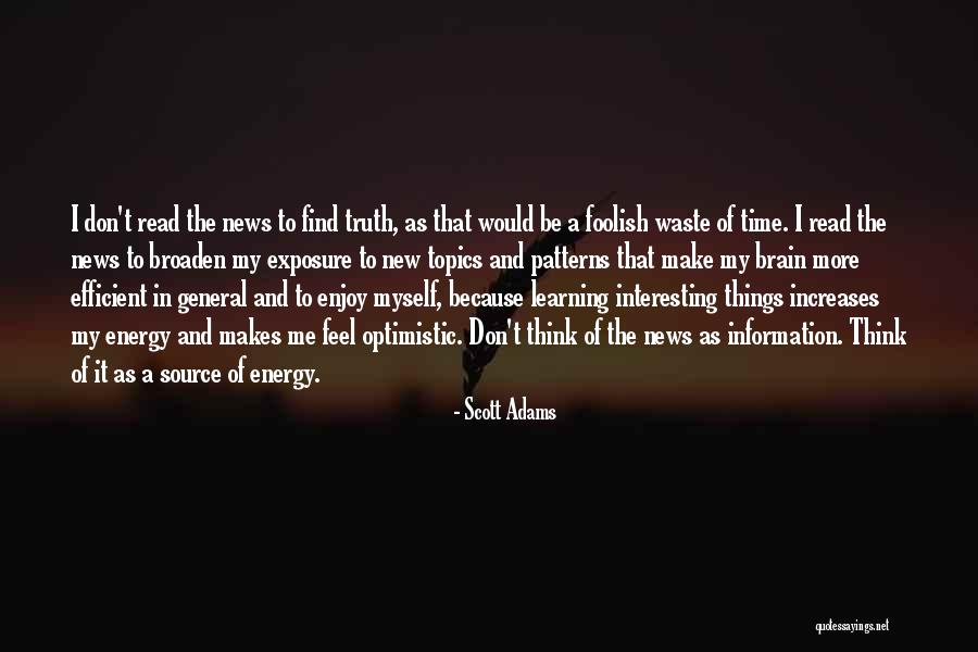 Patterns Quotes By Scott Adams Patterns Quotes By Scott Adams
