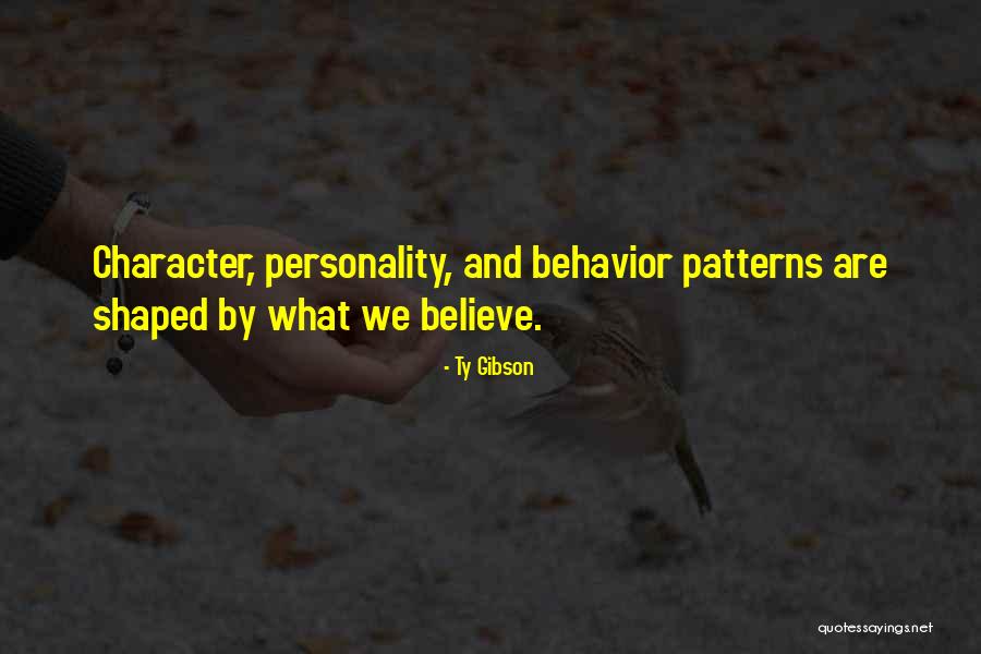 Patterns Quotes By Ty Gibson Patterns Quotes By Ty Gibson