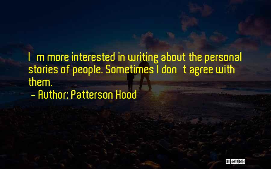 Patterson Hood Quotes 2261078