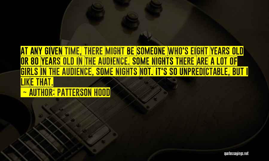 Patterson Hood Quotes 638486