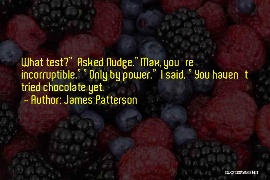 Patterson Quotes By James Patterson