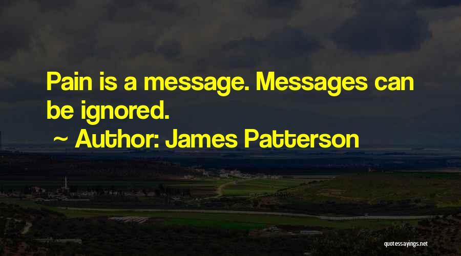 Patterson Quotes By James Patterson