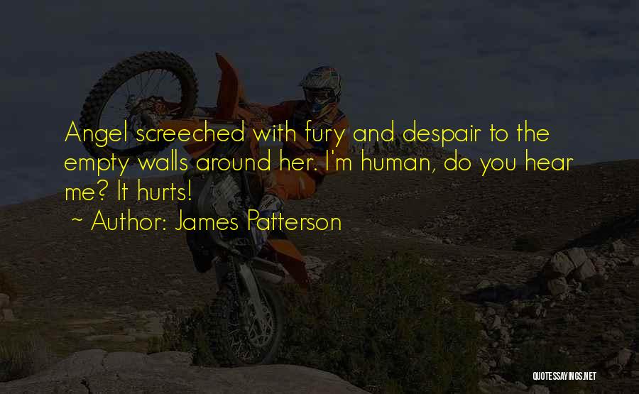 Patterson Quotes By James Patterson