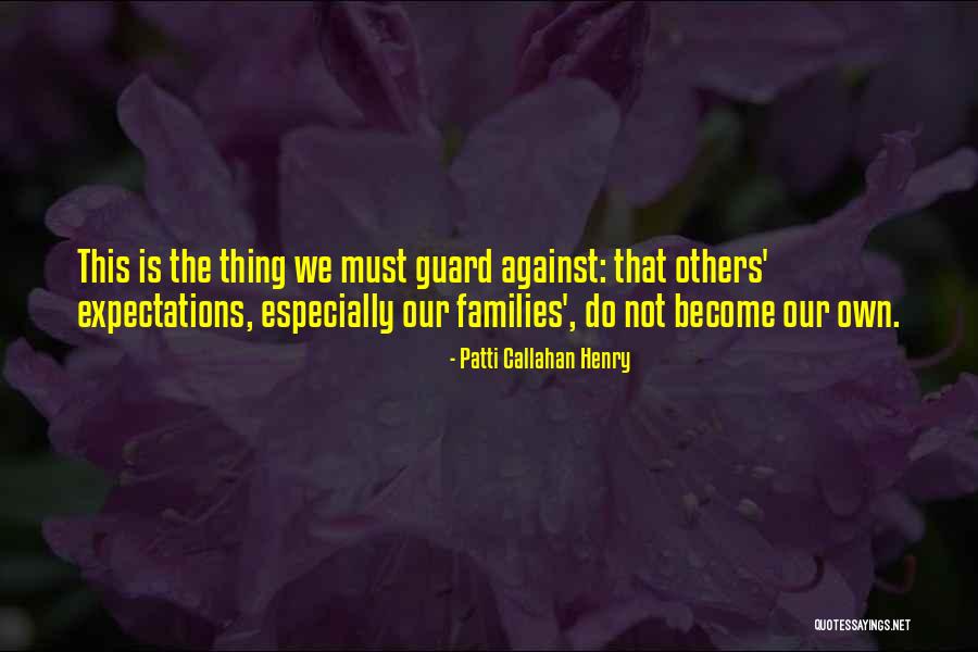 Patti Callahan Henry Quotes 946136 Patti Callahan Henry Quotes 946136