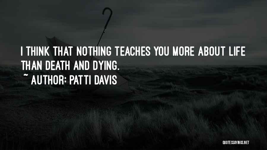 Patti Davis Quotes 1140324