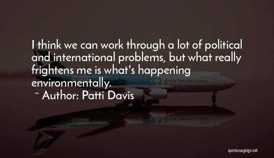 Patti Davis Quotes 1535722