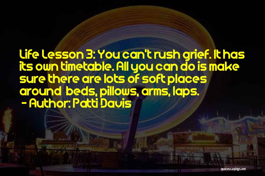 Patti Davis Quotes 1797477