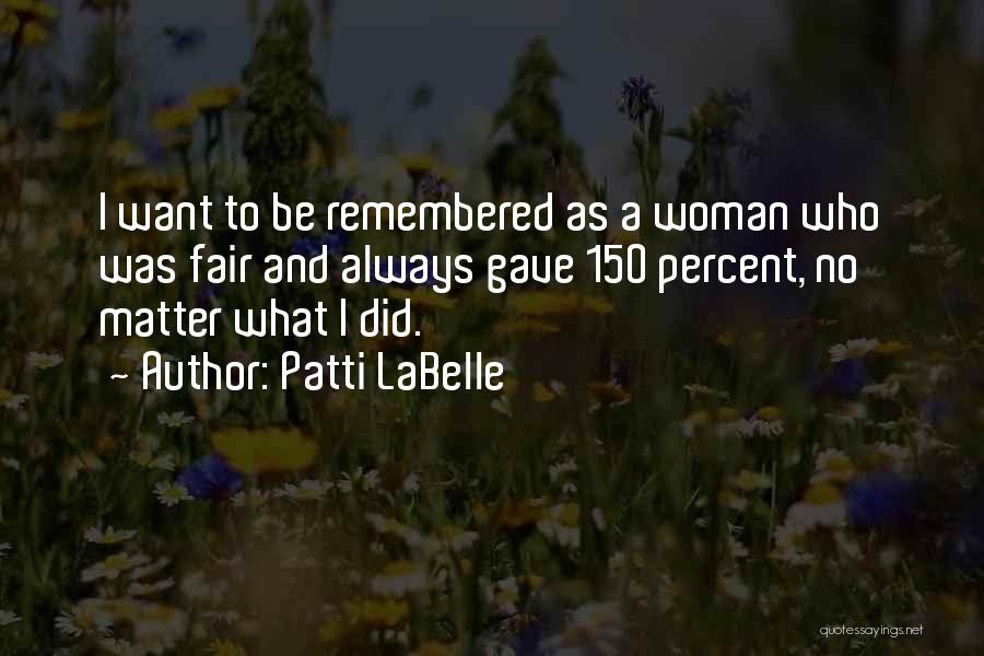 Patti LaBelle Quotes 1118065