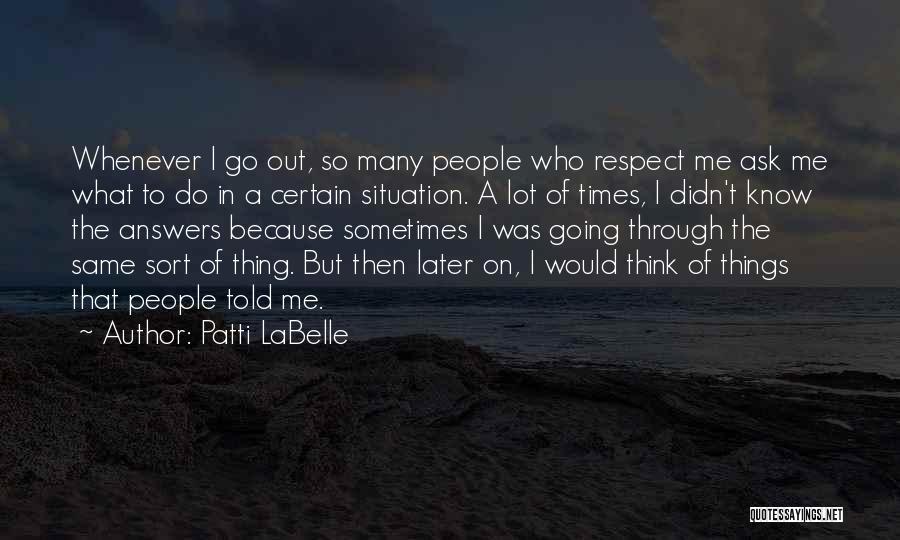 Patti LaBelle Quotes 1380587