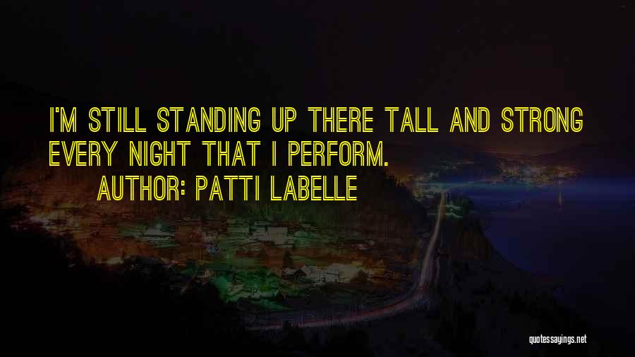 Patti LaBelle Quotes 2217624