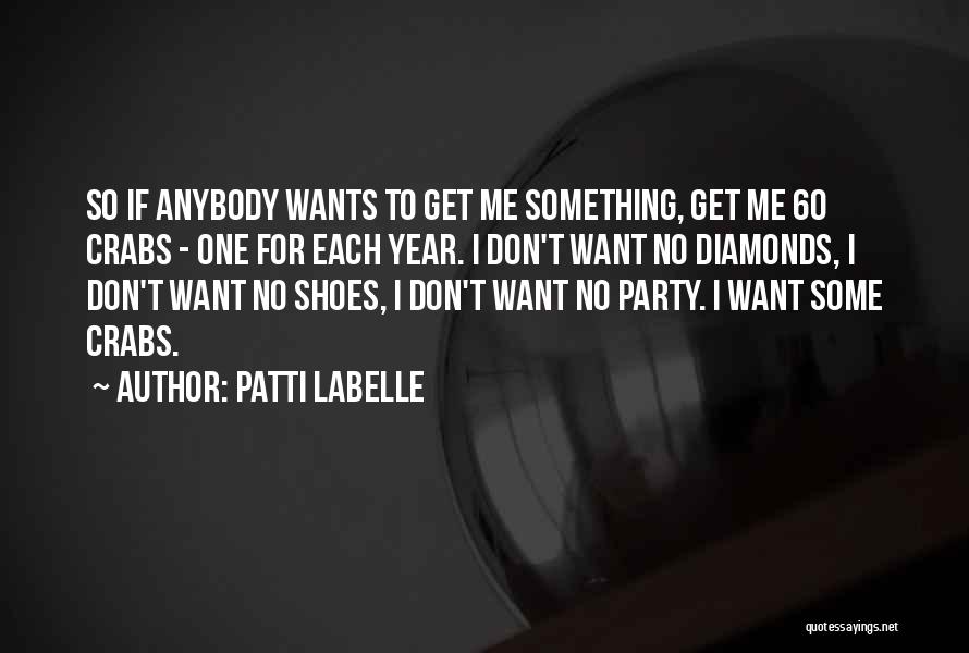 Patti LaBelle Quotes 492801