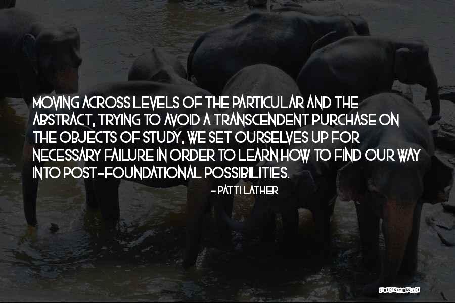 Patti Lather Quotes 2134855