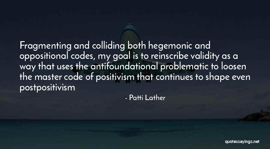 Patti Lather Quotes 921205