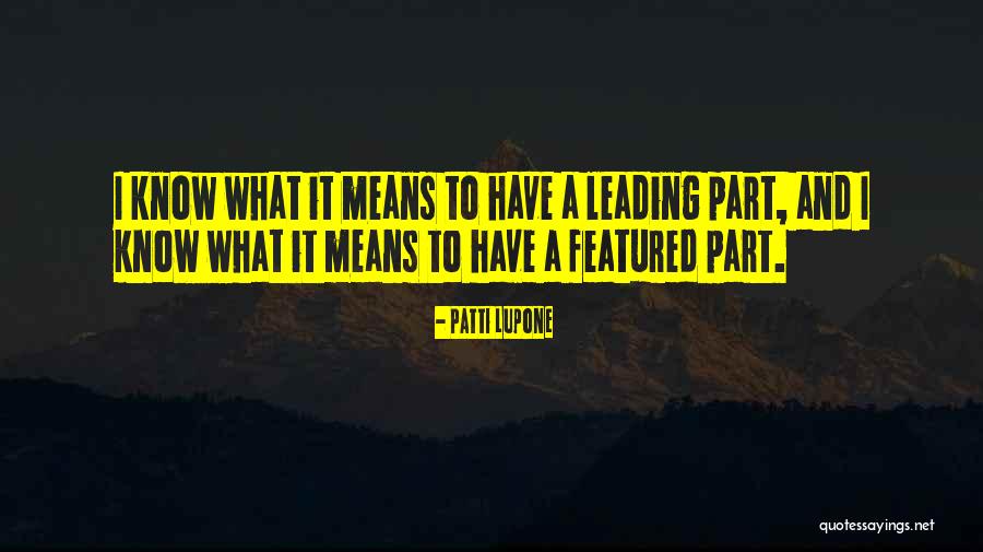 Patti LuPone Quotes 1052733 Patti LuPone Quotes 1052733