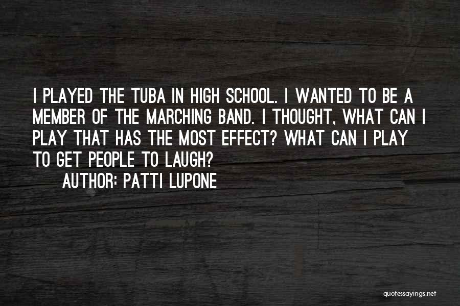 Patti LuPone Quotes 1611756