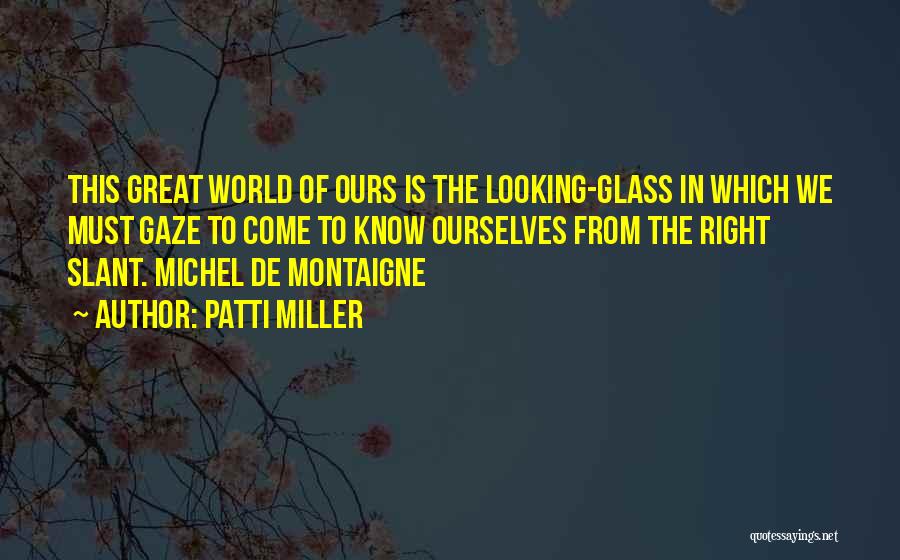 Patti Miller Quotes 105570