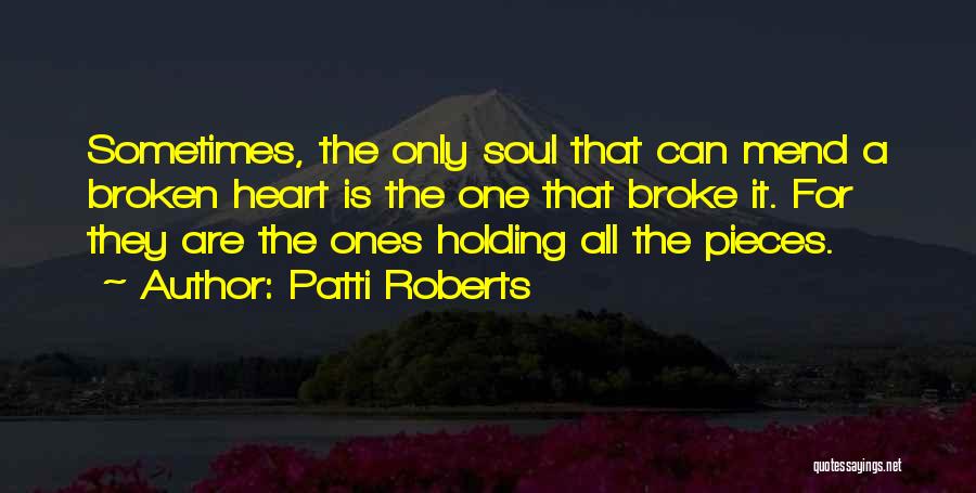 Patti Roberts Quotes 646217