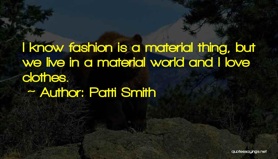 Patti Smith Quotes 1164126