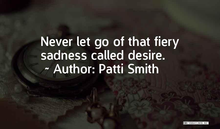 Patti Smith Quotes 1643047