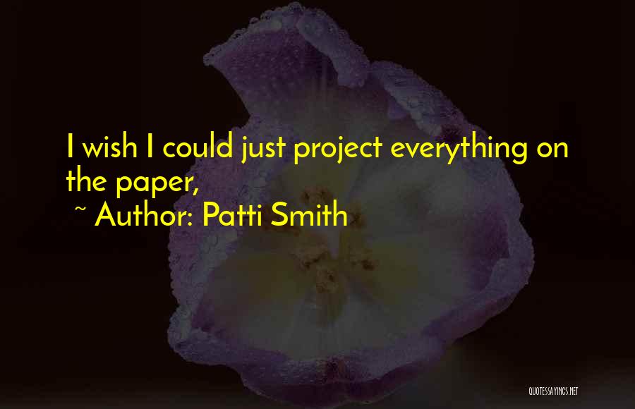Patti Smith Quotes 1762964