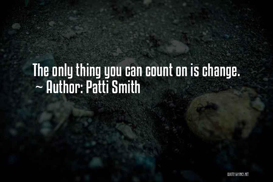 Patti Smith Quotes 2059735