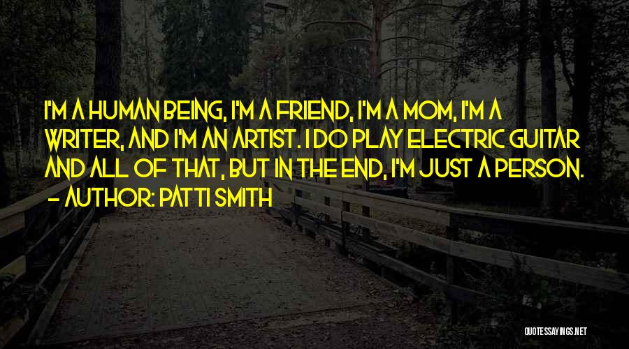 Patti Smith Quotes 2240500