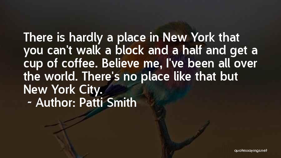 Patti Smith Quotes 999345