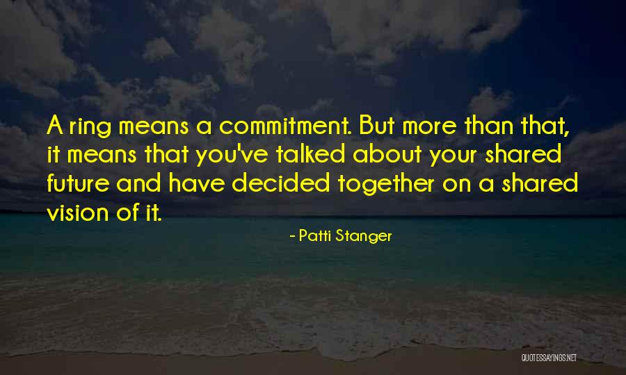 Patti Stanger Quotes 1092761