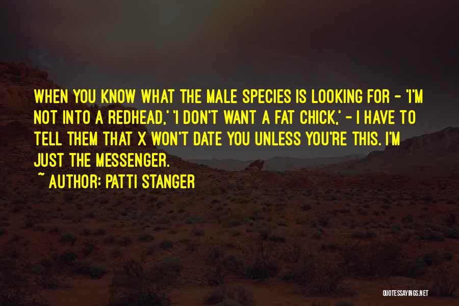 Patti Stanger Quotes 1129269