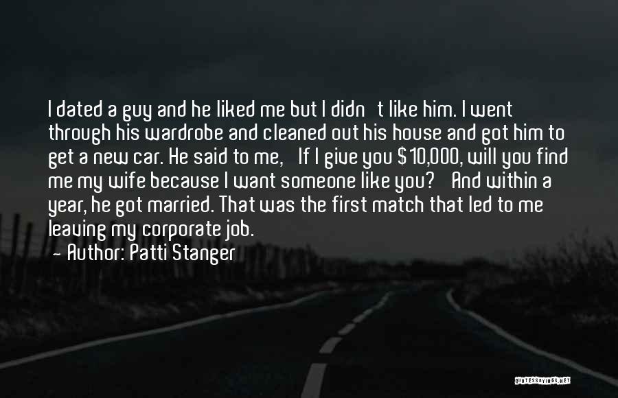 Patti Stanger Quotes 1899030