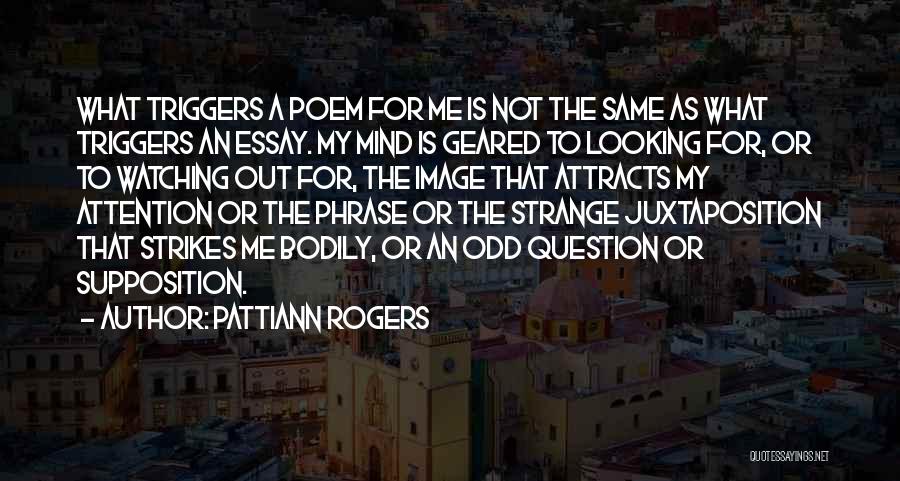 Pattiann Rogers Quotes 1321975