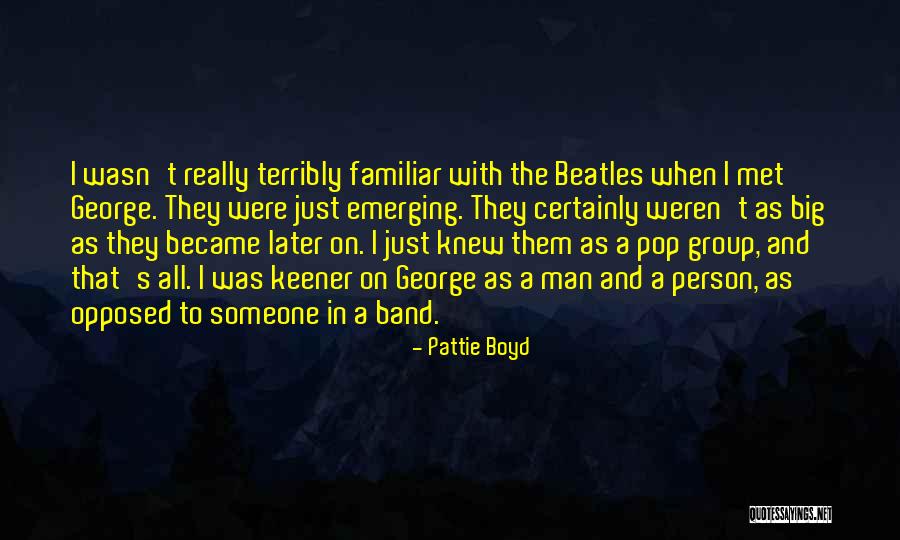 Pattie Boyd Quotes 1199669