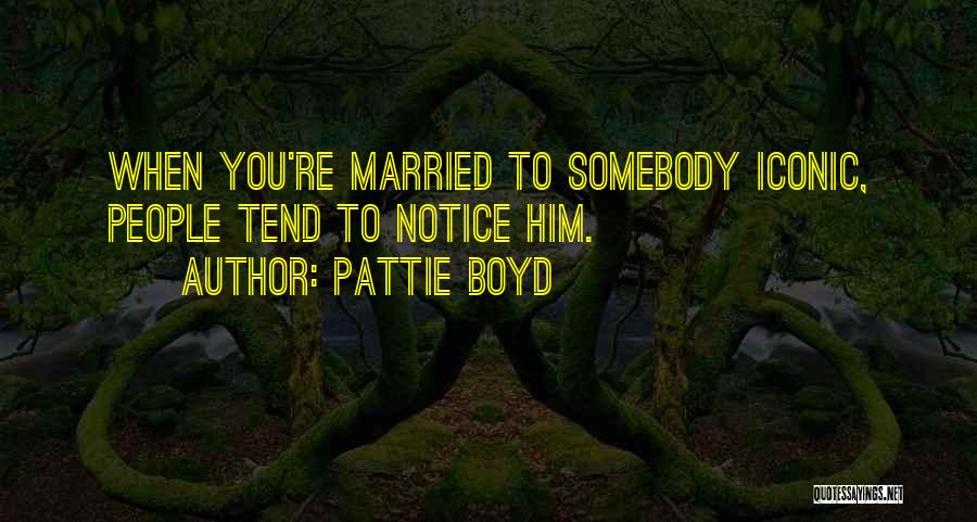 Pattie Boyd Quotes 424091