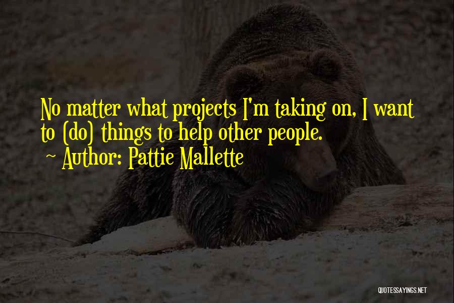 Pattie Mallette Nowhere But Up Quotes By Pattie Mallette