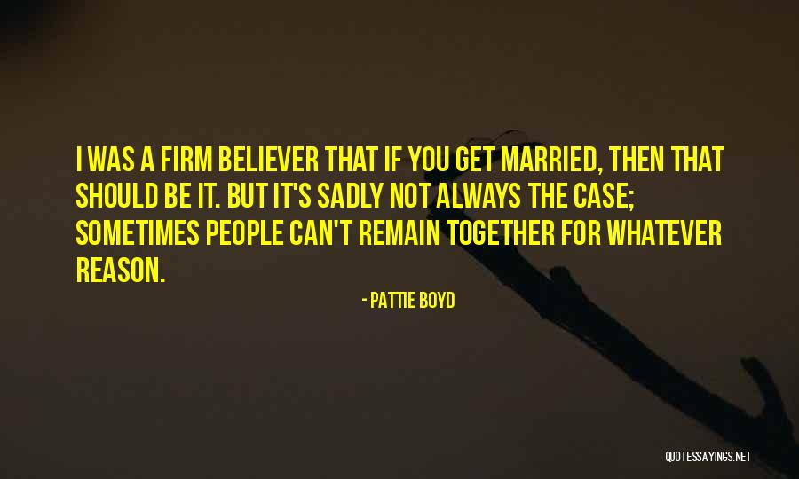 Pattie Quotes By Pattie Boyd Pattie Quotes By Pattie Boyd