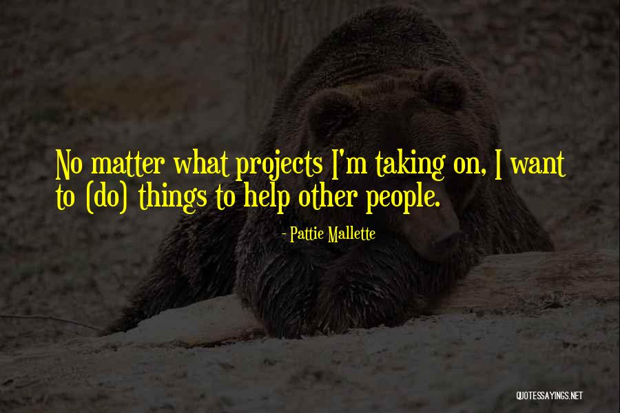 Pattie Quotes By Pattie Mallette Pattie Quotes By Pattie Mallette