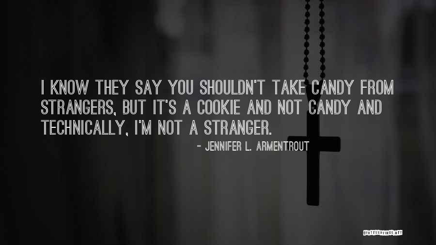 Pattimandram Shows Quotes By Jennifer L. Armentrout Pattimandram Shows Quotes By Jennifer L. Armentrout