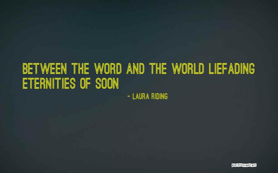 Pattimandram Shows Quotes By Laura Riding Pattimandram Shows Quotes By Laura Riding