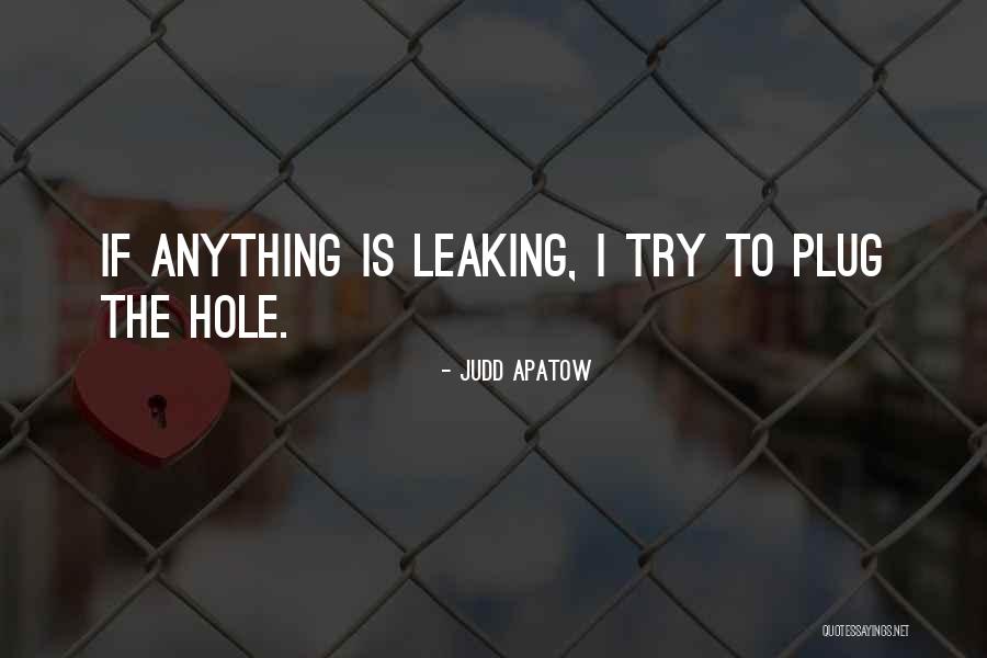 Pattinsons Quotes By Judd Apatow Pattinsons Quotes By Judd Apatow